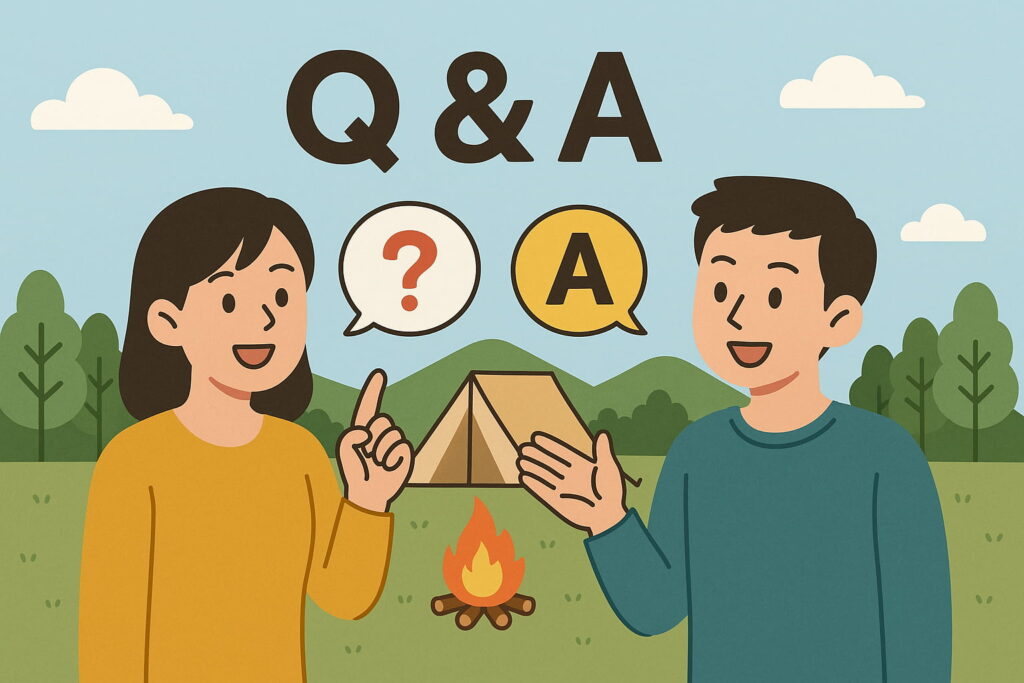 キャンプ場の前で男女が「Q&A」形式で会話をしているイラスト。女性は質問を、男性は答えを表現し、背景にはテントや木々が描かれている。